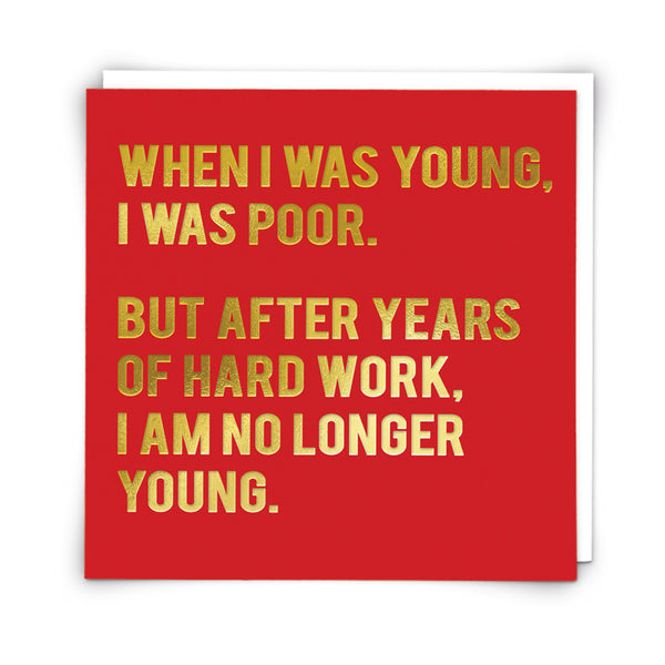 When I was young, I was poor... Card | Redback | Cloud Nine at Sarah Thomson