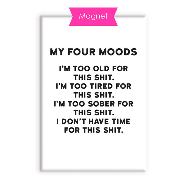 Four Moods Magnet | Cloud Nine