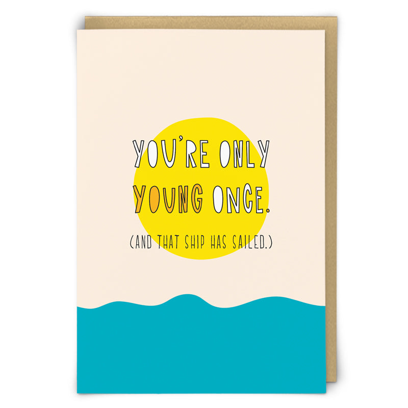Young Once... Card | Redback