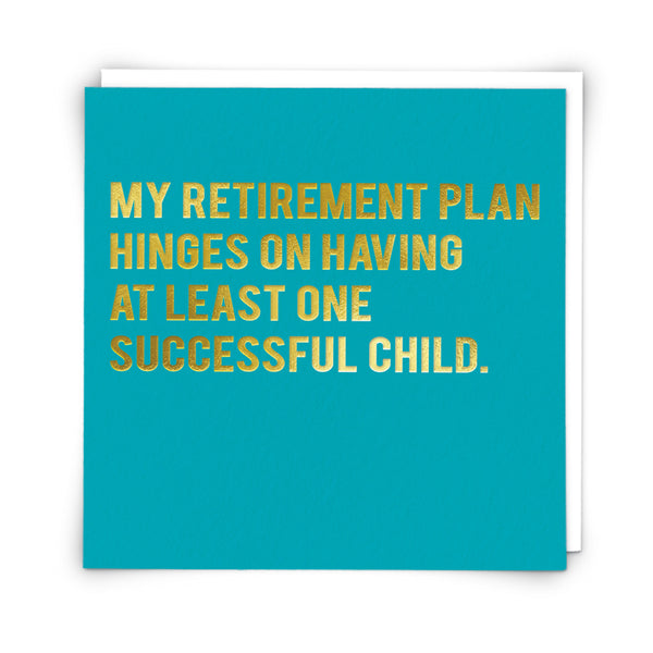 My retirement plan... Card | Redback