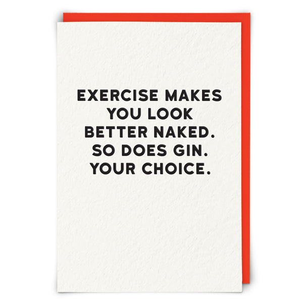 Exercise makes you look better naked. Card | Redback