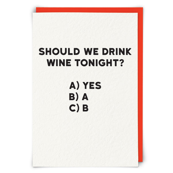 Should we drink wine tonight? Card | Redback