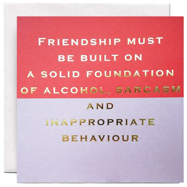 "Friendship must be built...." Card | Susan O'Hanlon