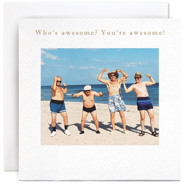 "Who's awesome? You're awesome!" Card | Susan O'Hanlon