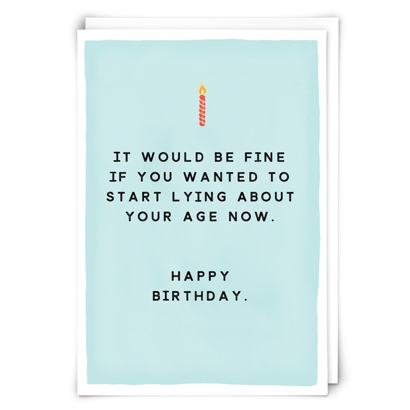 Lying about your age... Card | Redback